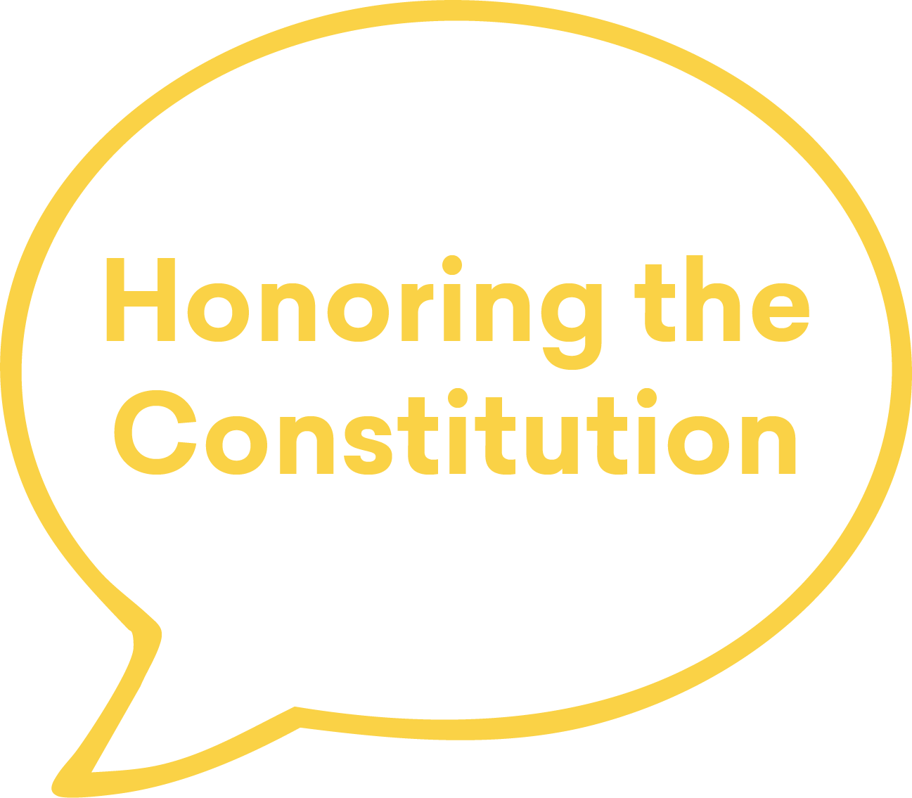 Honoring the Constitution